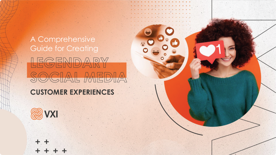 Guide to Creating Legendary Social Media Customer Experiences